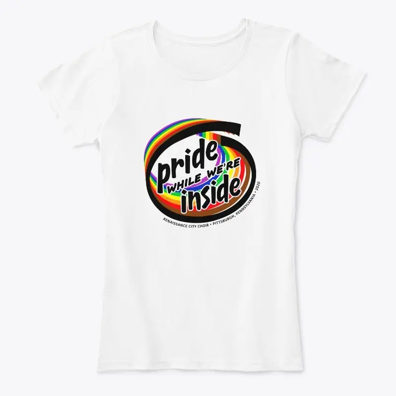 Pride While We're Inside Women's Tee