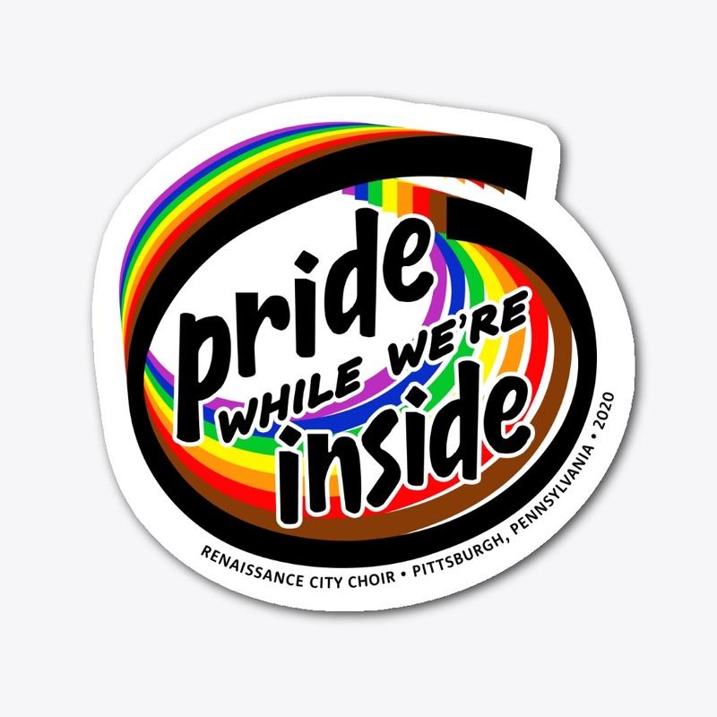 Pride While We're Inside Die-Cut Sticker