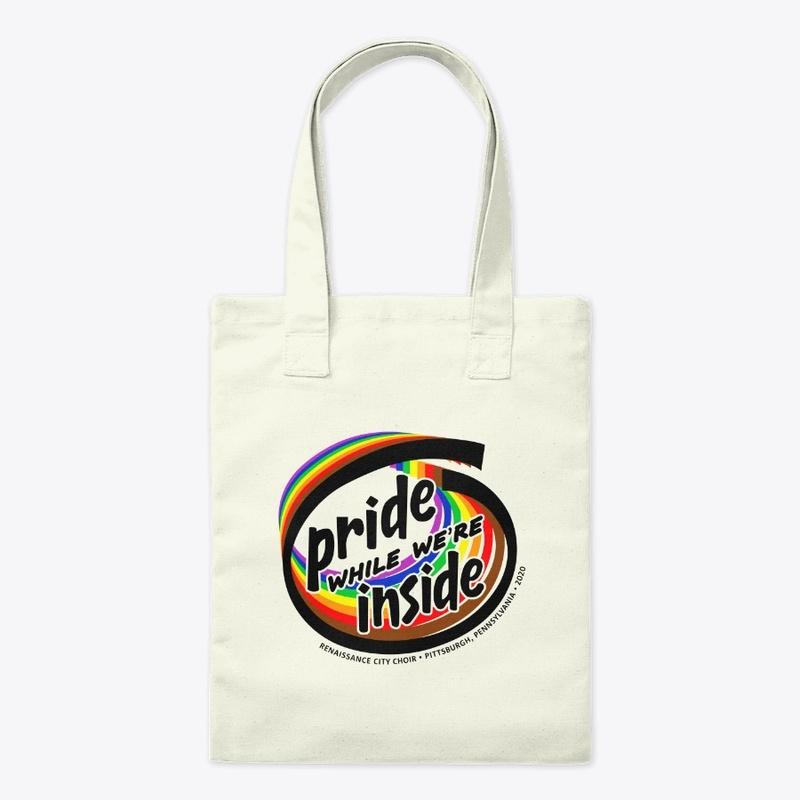 Pride While We're Inside Tote Bag